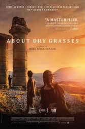 About Dry Grasses (Kuru Otlar Üstüne) Poster